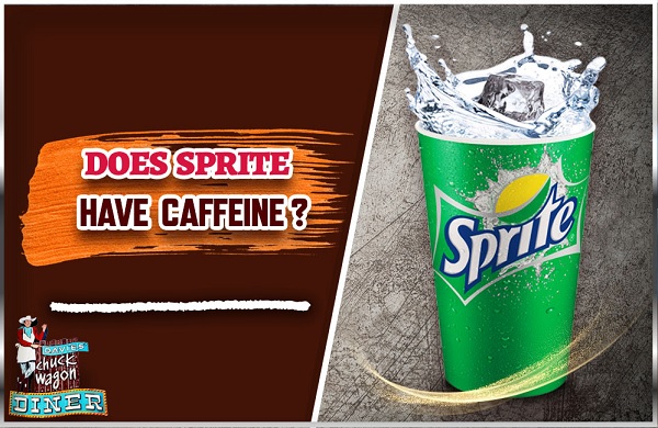 Does Sprite Zero Have Caffeine