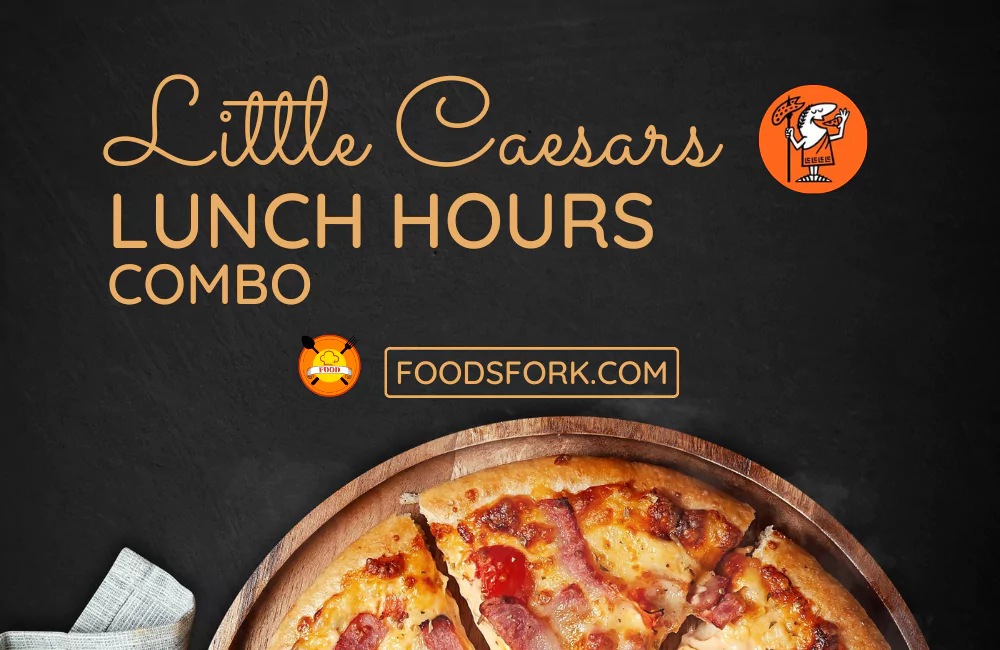 Little Caesars Lunch Combo Hours