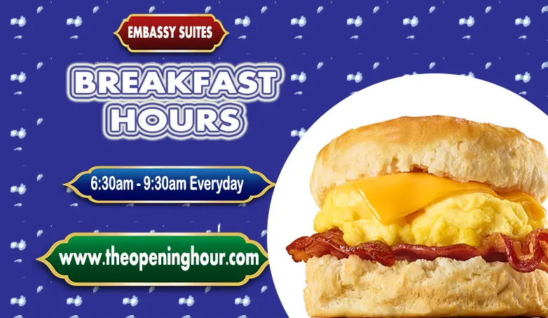 What Time is Embassy Suites Breakfast Hours